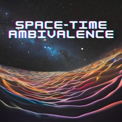 space-time ambivalence