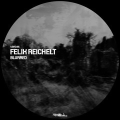 Felix Reichelt - Straight (Original MIx) VBR045