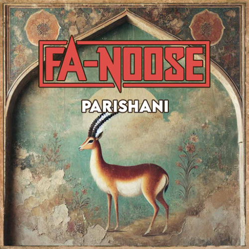 Fa-Noose - Parishani
