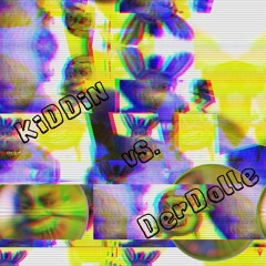 DerDolle vs Kidd!n - Zynische Polaritäten [200bpm]