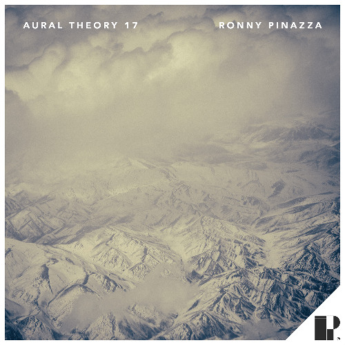 Aural Theory 17 by Ronny Pinazza [PITCHAT17]