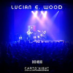 High (Carto'Night)