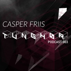 Tunghør Podcast 003: Casper Friis