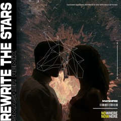 Rewrite The Stars (Smasher Remix)