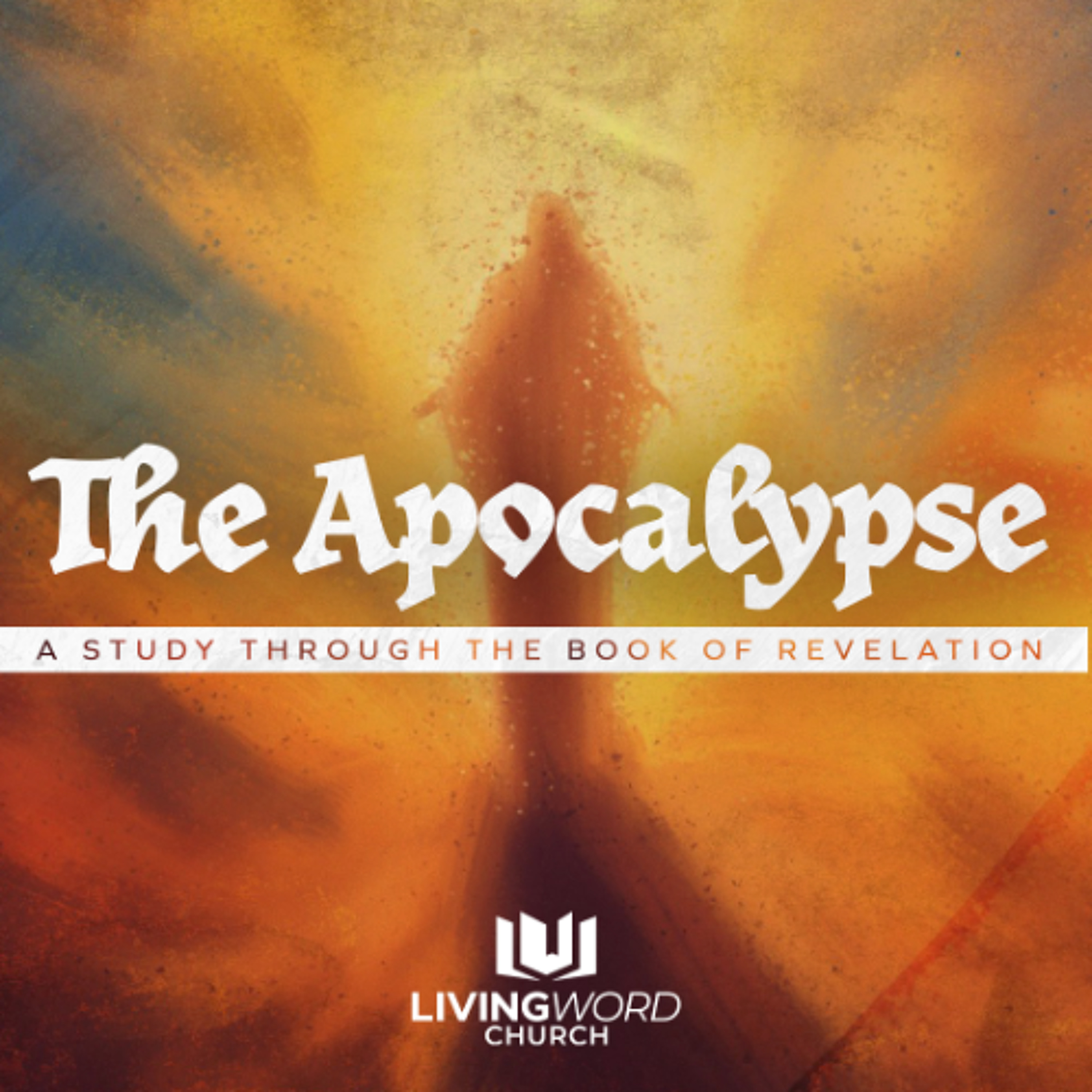 The Apocalypse | Week 23: The Return of the King episode artwork