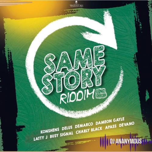 Same Story Riddim (2023) Club Edit Intro X Dj Ananymous
