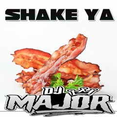 Shake Your Bacon