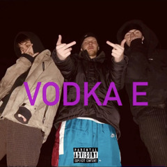 Vodka E (feat. SMG)