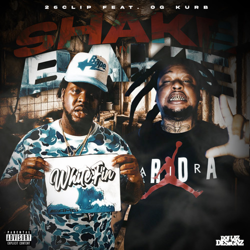 Shake N Bake (Feat. OG Kurb)