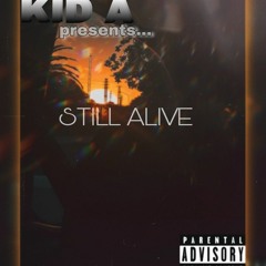 Still Alive(ft Toxic Rythems)