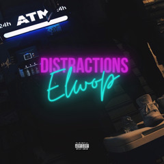 Distractions (Prod. Basso Beatz)