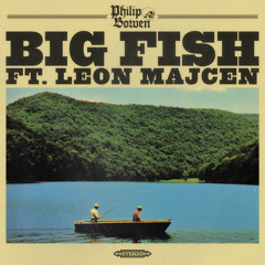 Big Fish (feat. Leon Majcen)