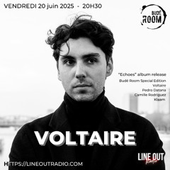 Budé Room Radio Show reçoit Voltaire - Album Release Edition - Juin 2025