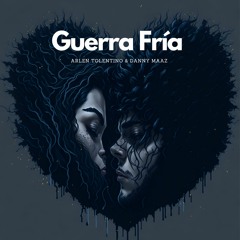 Arlén & Danny Maaz - Guerra Fría (Remix)