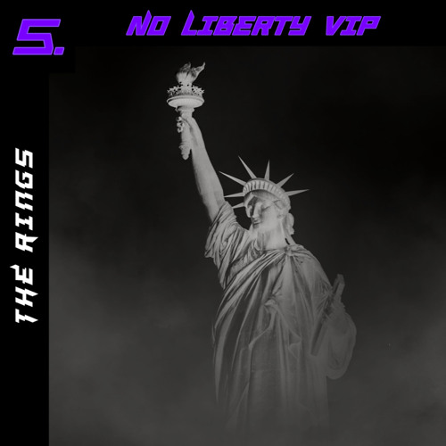 Burnring - No Liberty VIP [The Rings]