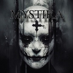 MYSTIKA