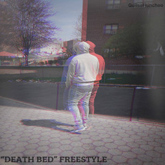 “DeathBed”Freestyle