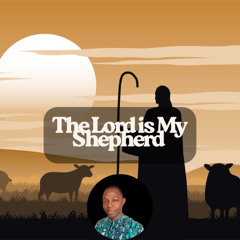 The_Lord_is_My_Shepherd