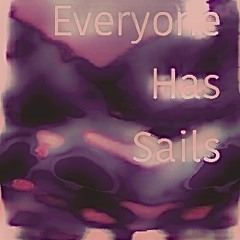 Everyone has sails