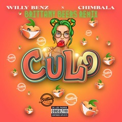 WIlly Benz & Chimbala - Culo (Brittany Beers Remix)
