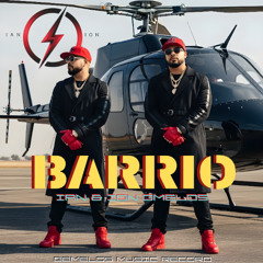 Barrio  - Ian & Ion GMelos