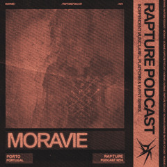 Rapture Podcast >> 014 : Moravie
