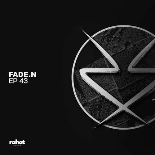 Rahat Sessions with fade.N [EP43]
