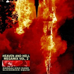 Heaven And Hell Megamix Vol. 2: Summer Edition