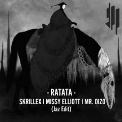 Skrillex - RATATA (Jaz Edit)