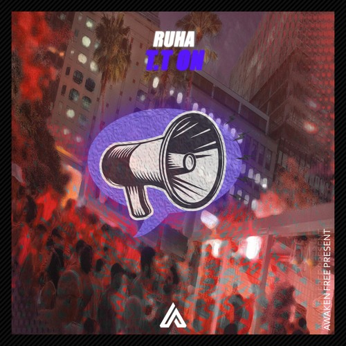 Stream RUHA - T.T ON (Original Mix) by Awaken Free | Listen online for free  on SoundCloud
