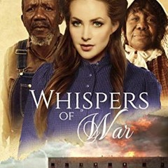 [Free] KINDLE ✓ Whispers of War (The Livingston Legacy Book 3) by  Naomi Finley PDF E