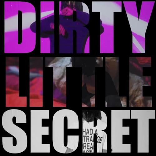Stream DC The Don - dirty little secret by DC Unreleased | Listen