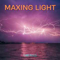 Maxing Light