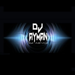 انسى روحي 2022[DJ AYMAN [BBM90
