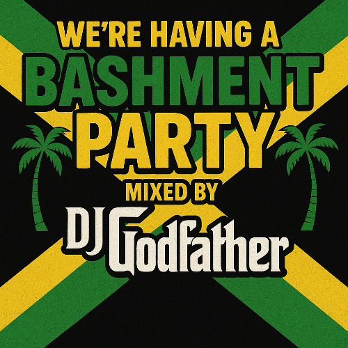 We're Having A Bashment Party