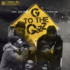 G Marine (G To The Gzzz - KT Foreign, EBK Jaaybo)