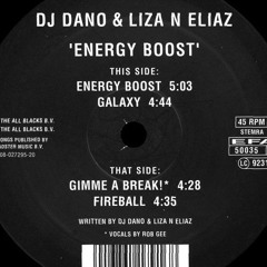 DJ Dano & Liza `N` Eliaz - Gimme A Break! Vocals – Rob Gee