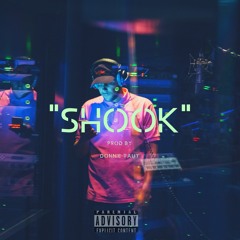 Shook Produced by Donnie TAUT