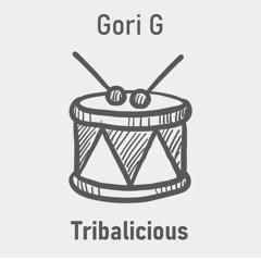 Tribalicious (Tribal Techno/Hard Groove Mix, May 2022)