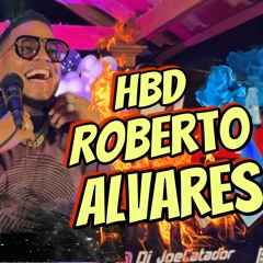 LIVE DESDE SANTIAGO HBD DE ROBERTO ALVARES EN VIVO DJ JOE CATADOR, COMBODELOS15, #DjJoe #ElCatador