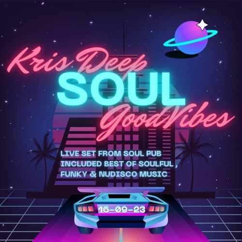 GoodVibes (Live Set Soul 16.09.2023)