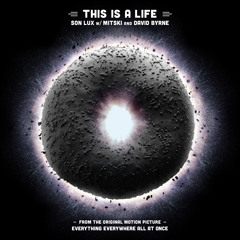 This Is A Life (feat. Mitski & David Byrne)