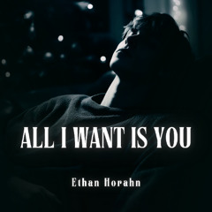 All I Want Is You (2025)