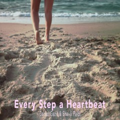 Every Step a Heartbeat