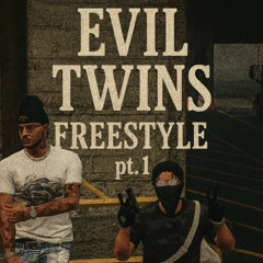 Evil Twins Freestyle pt. 1 ft J.dot & Sheed