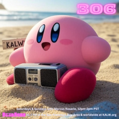 #306 • Live on KALW 91.7 FM San Francisco Bay Area • June 28, 2025