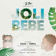 Naza feat Niska - Joli bébé (Reggae Remix)