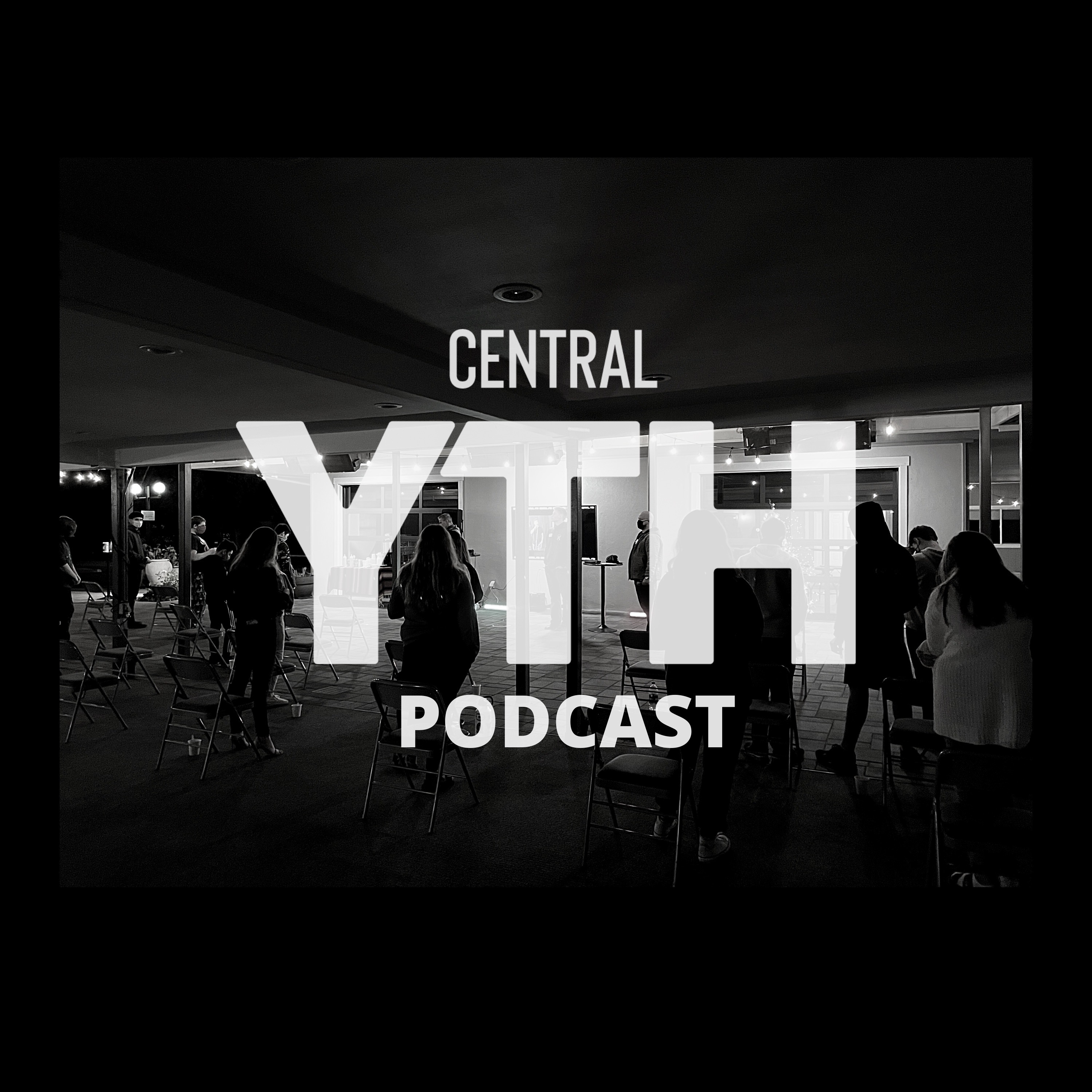 Central YTH Podcast