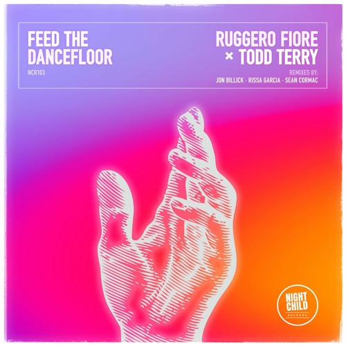 Ruggero Fiore x Todd Terry-Feed the Dancefloor(Sean Cormac Remix)