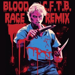 BloodRage Remix